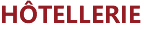 HÔTELLERIE
